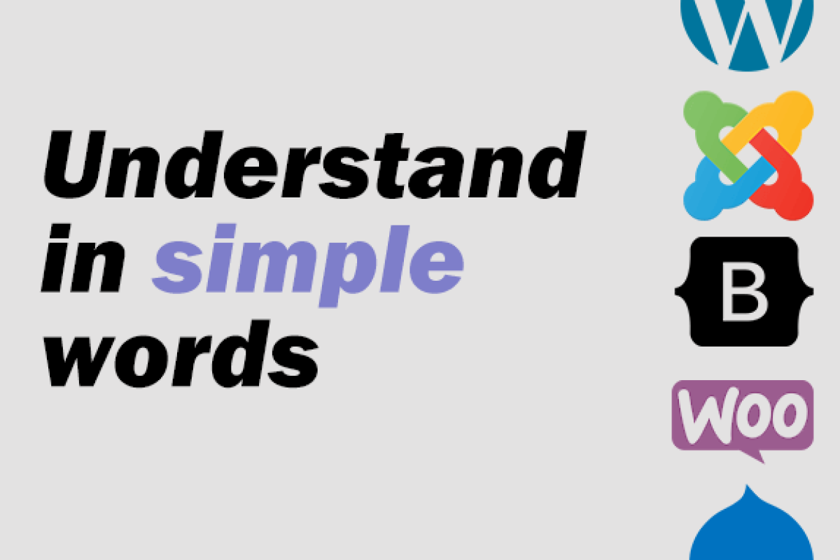 What are CMS, WooCommerce, and Bootstrap? (Understand in simple words)