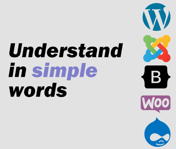 What are CMS, WooCommerce, and Bootstrap? (Understand in simple words)